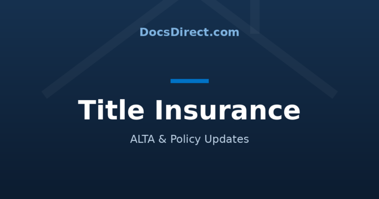 ALTA Policy Forms Update: Final Publications and Technical Corrections